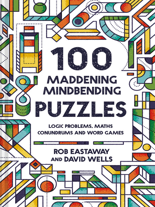 Cover image for 100 Maddening Mindbending Puzzles